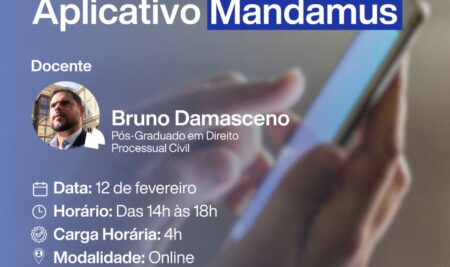 MINI CURSO: APLICATIVO MANDAMUS